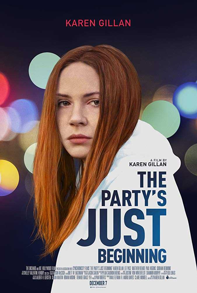 فيلم The Partys Just Beginning 2018 مترجم