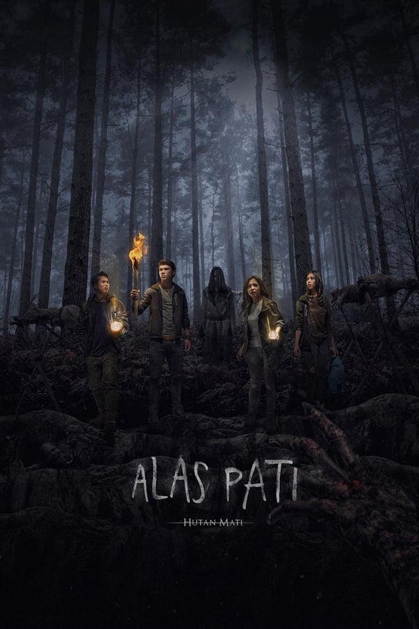 فيلم Alas Pati: Hutan Mati 2018 مترجم