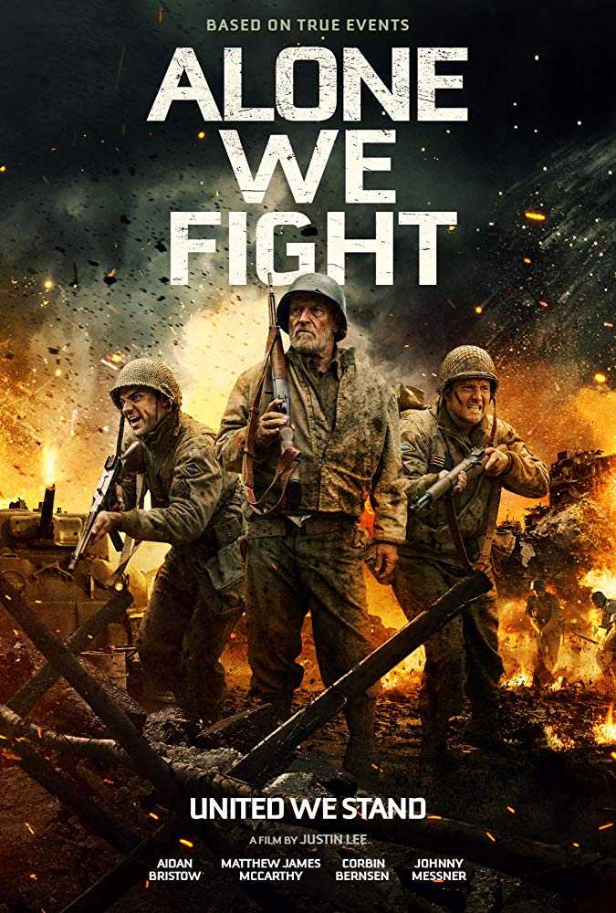 فيلم Alone We Fight 2018 مترجم