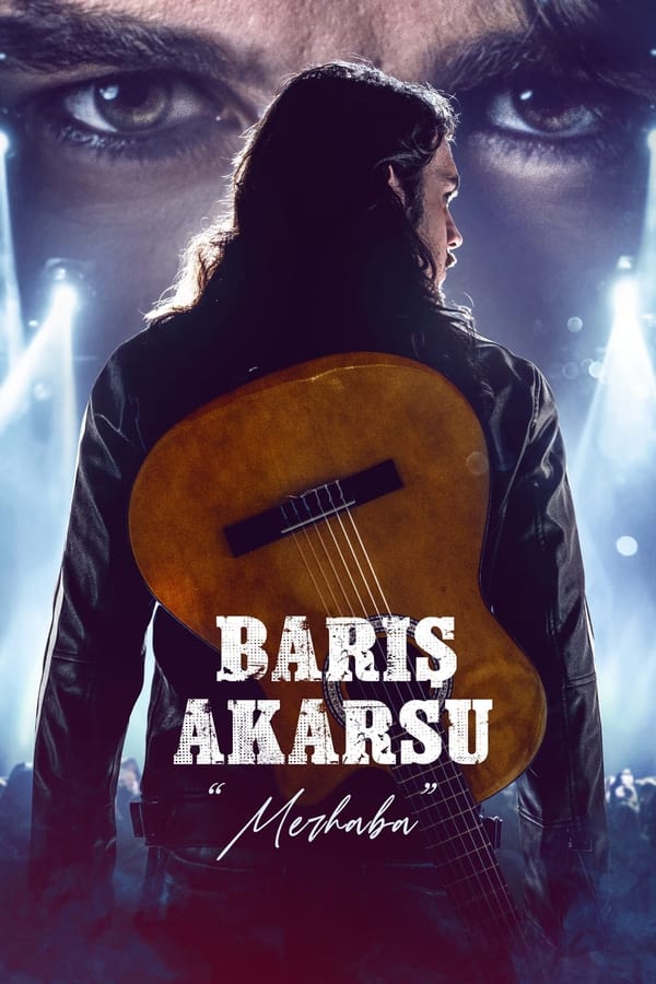 فيلم Baris Akarsu Merhaba 2022 مترجم