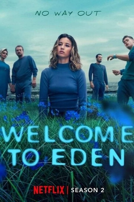 مسلسل Welcome to Eden موسم 2 حلقة 6