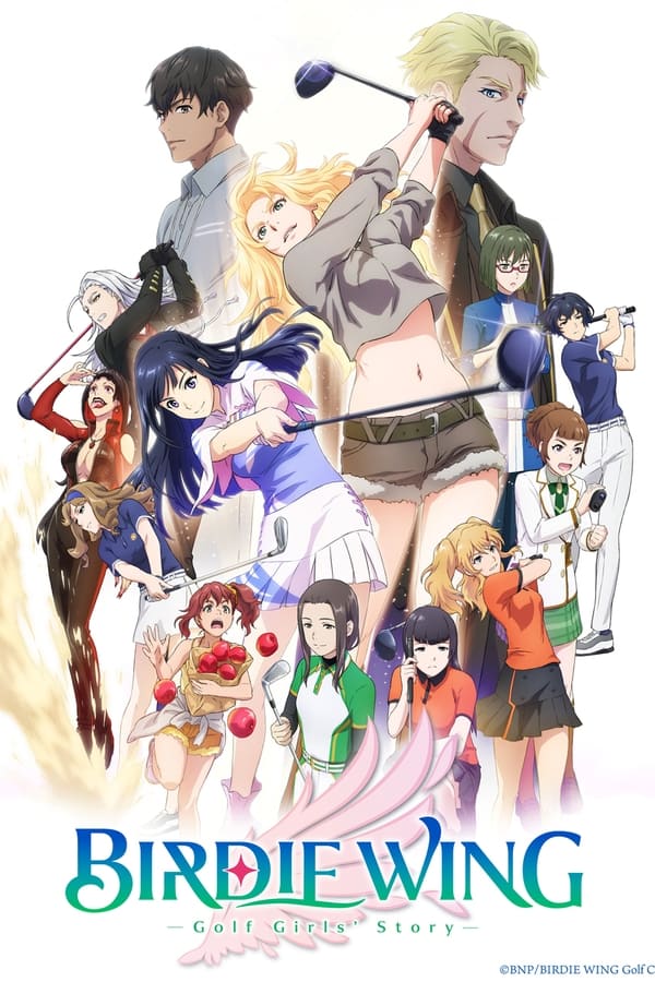 انمي Birdie Wing: Golf Girls' Story موسم 1 حلقة 11