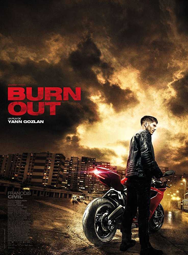 فيلم Burn Out 2017 مترجم