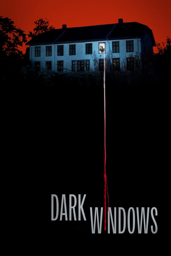 فيلم Dark Windows 2023 مدبلج