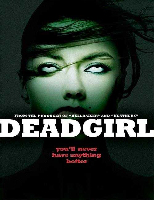 فيلم Deadgirl 2008 مترجم