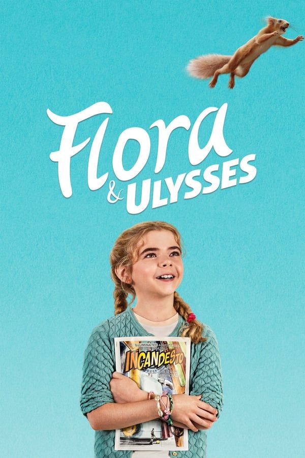 فيلم Flora & Ulysses 2021 مدبلج