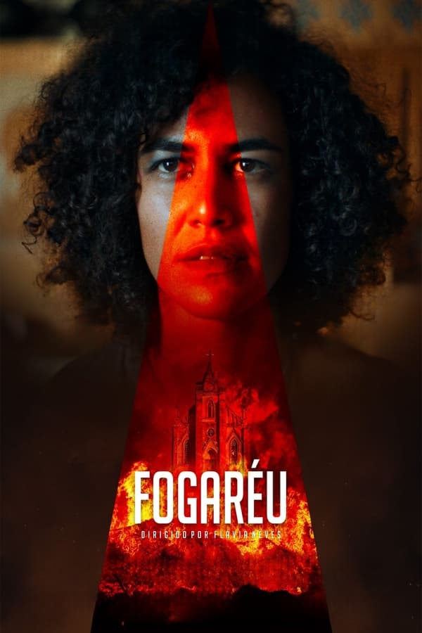 فيلم Fogaréu 2022 مترجم