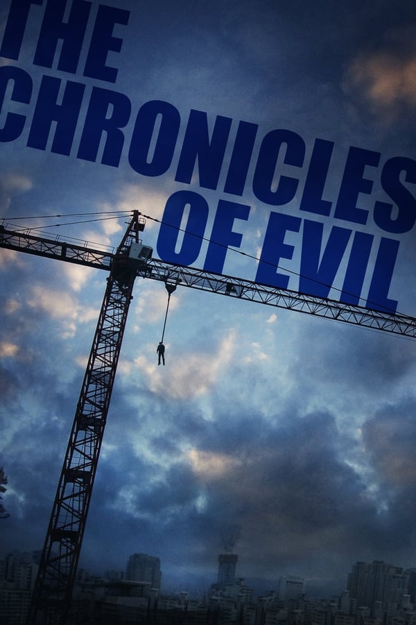 فيلم Chronicles of Evil 2015 مترجم