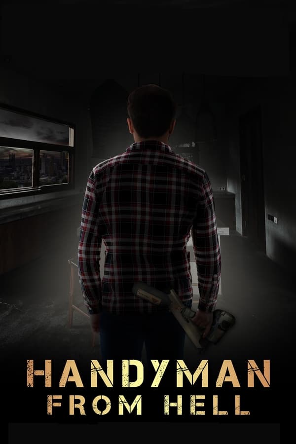 فيلم Handyman from Hell 2023 مترجم