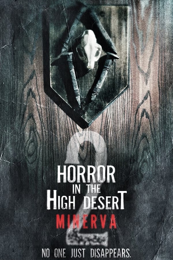 فيلم Horror in the High Desert 2: Minerva 2023 مترجم