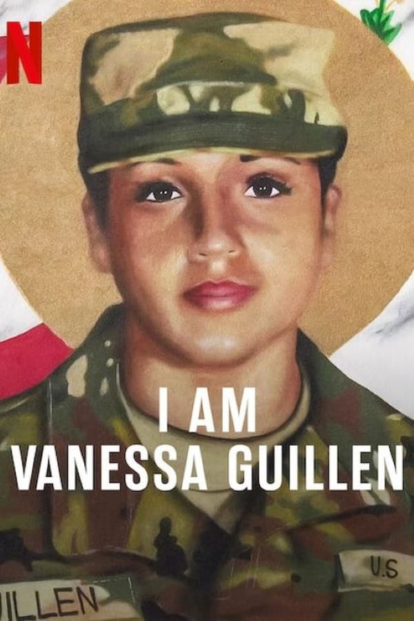 فيلم I Am Vanessa Guillen 2022 مترجم