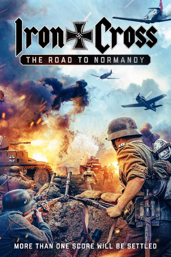 فيلم Iron Cross: The Road to Normandy 2022 مترجم