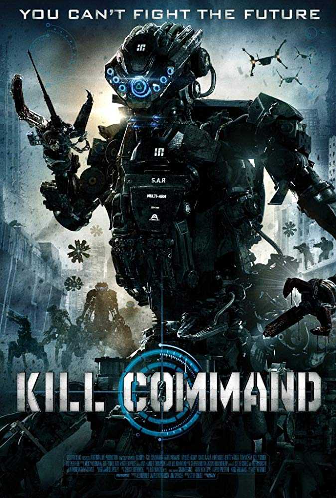 فيلم Kill Command 2016 مترجم