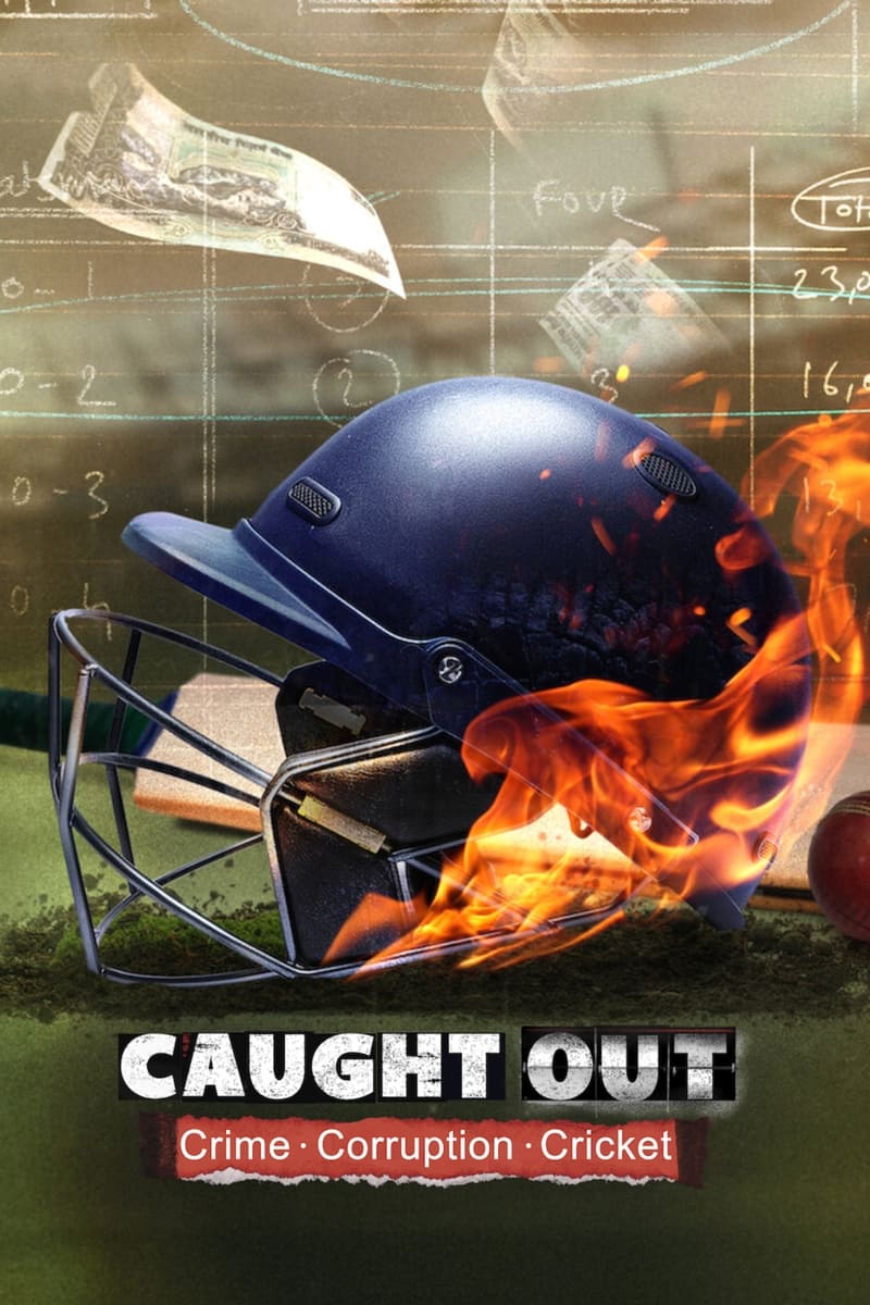 فيلم Caught Out: Crime. Corruption. Cricket 2023 مترجم