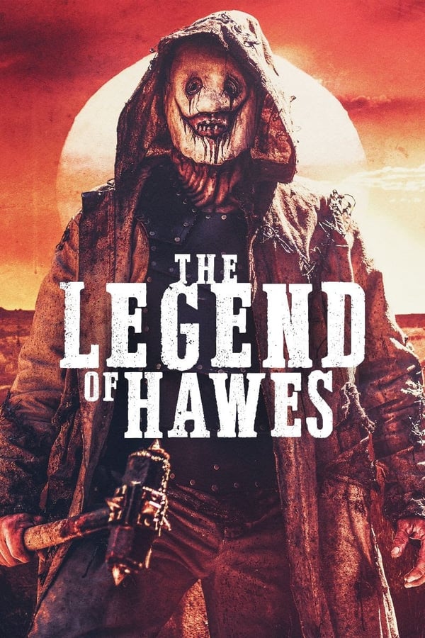 فيلم Legend of Hawes 2022 مترجم