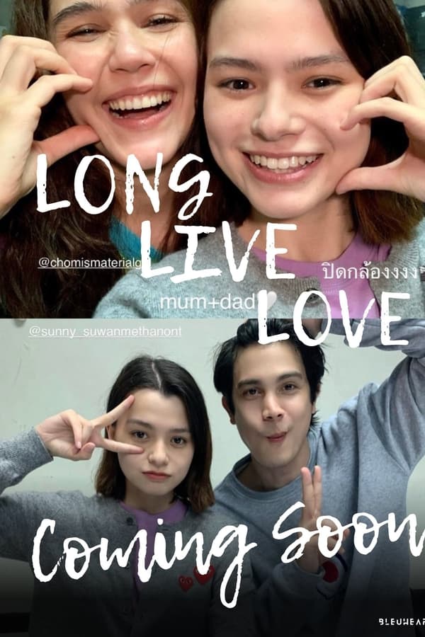 فيلم Long Live Love! 2023 مترجم