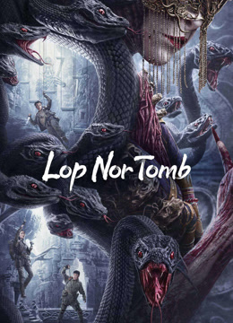 فيلم Lop Nor Tomb 2023 مترجم