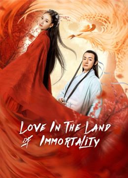 فيلم Love In The Land Of Immortality 2020 مترجم