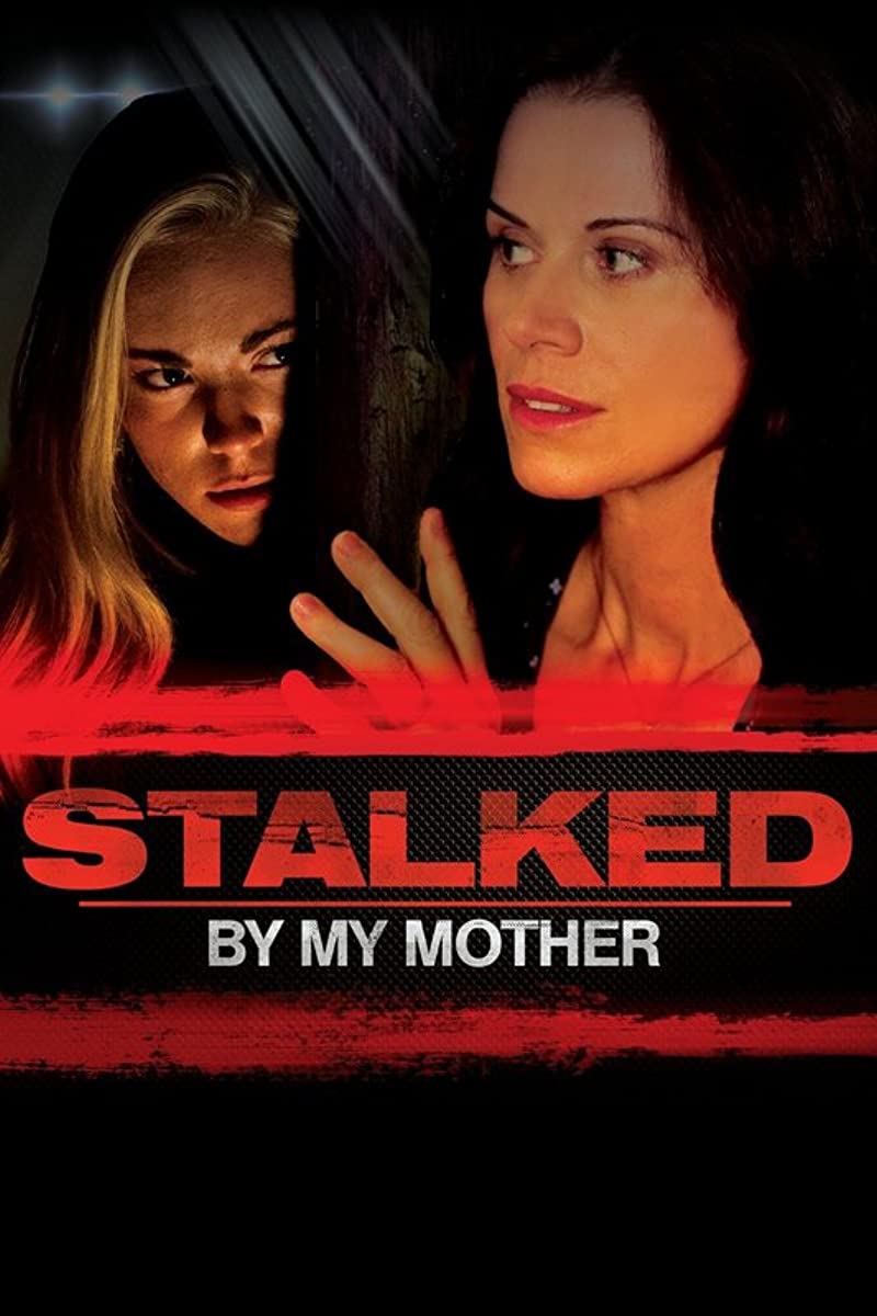 فيلم Stalked by My Mother 2016 مترجم