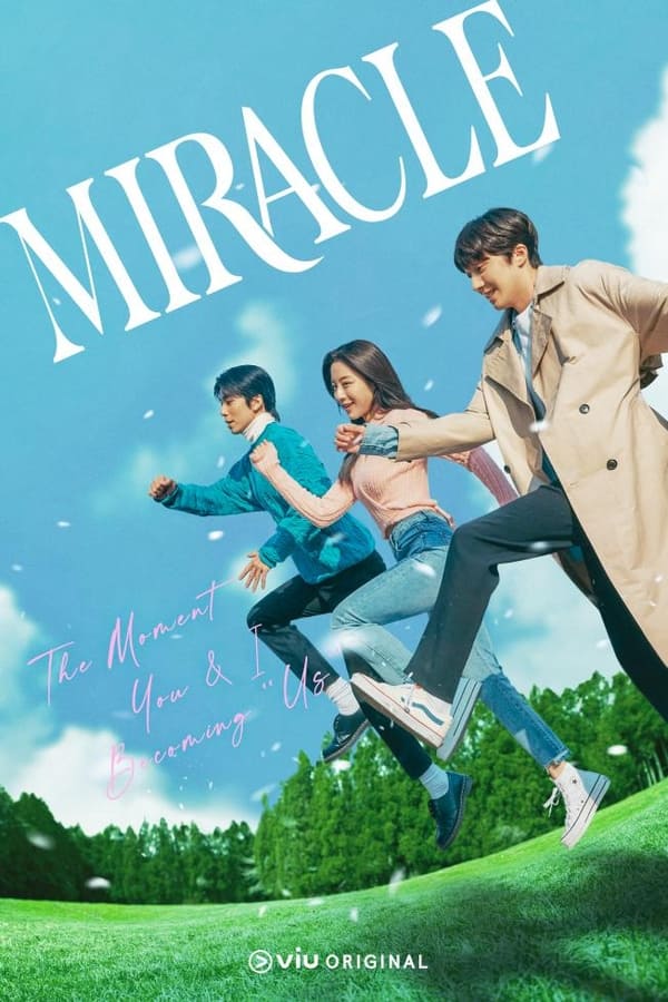 مسلسل Miracle موسم 1 حلقة 1