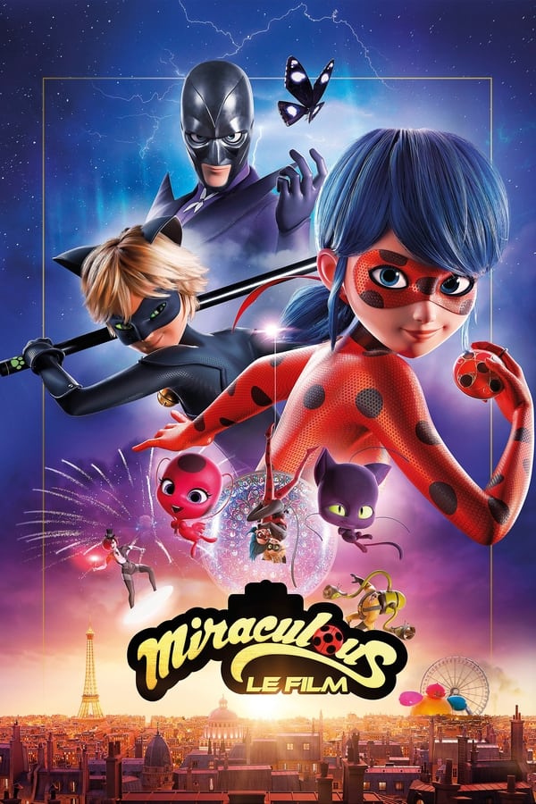 فيلم Miraculous: Ladybug & Cat Noir, The Movie 2023 مدبلج