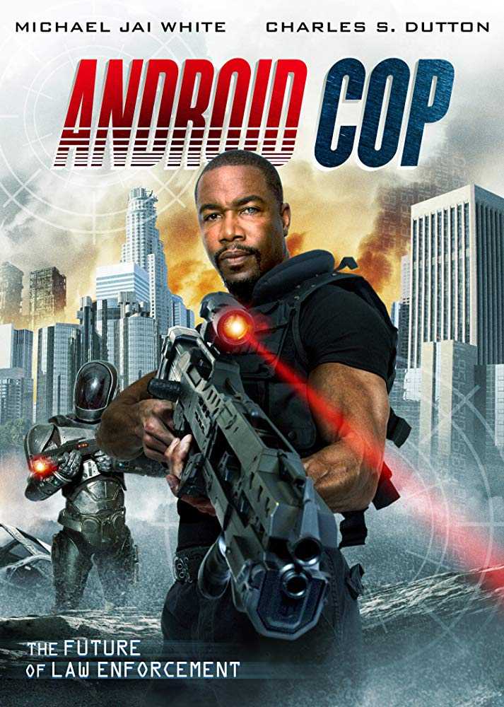 فيلم Android Cop 2014 مترجم