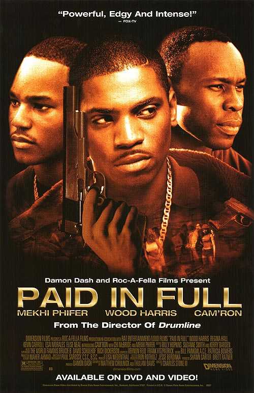 فيلم Paid in Full 2002 مترجم