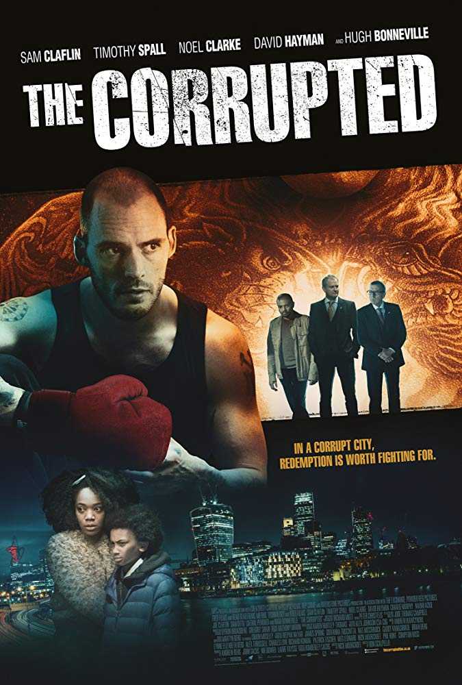 فيلم The Corrupted 2019 مترجم