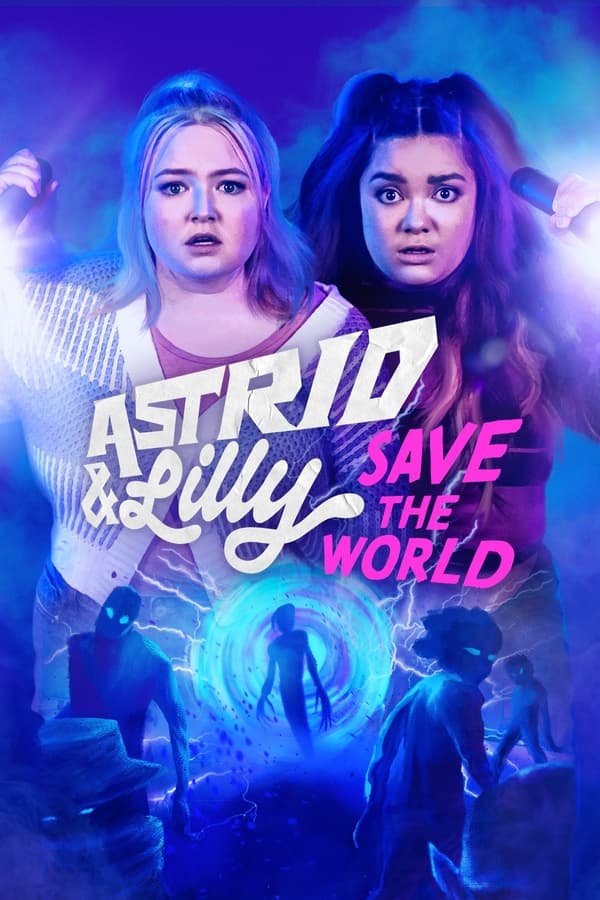 مسلسل Astrid and Lilly Save the World موسم 1 حلقة 6