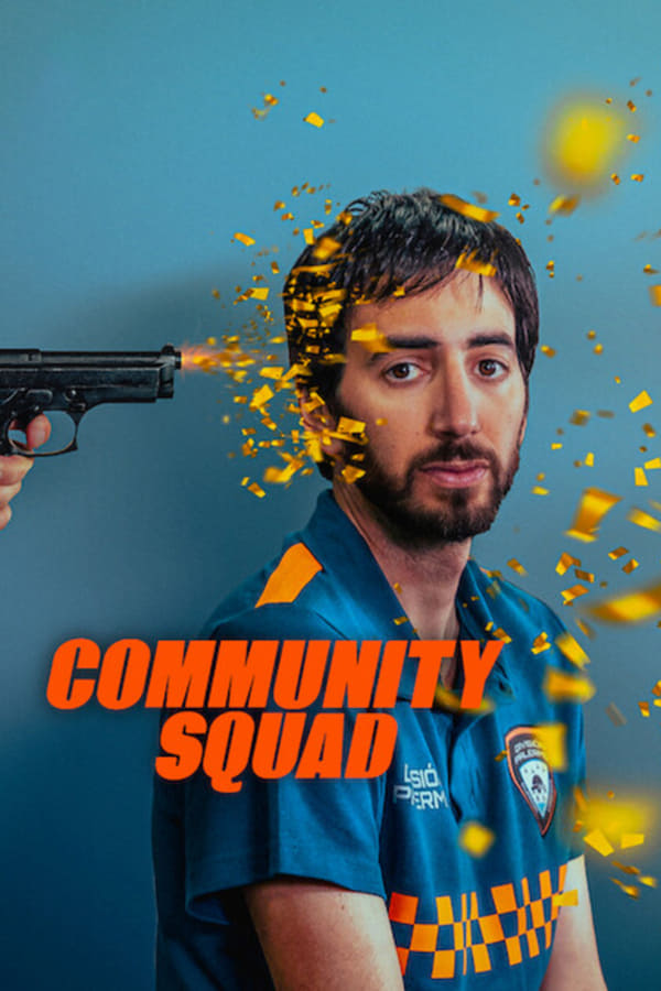 مسلسل Community Squad موسم 1 حلقة 8 والاخيرة