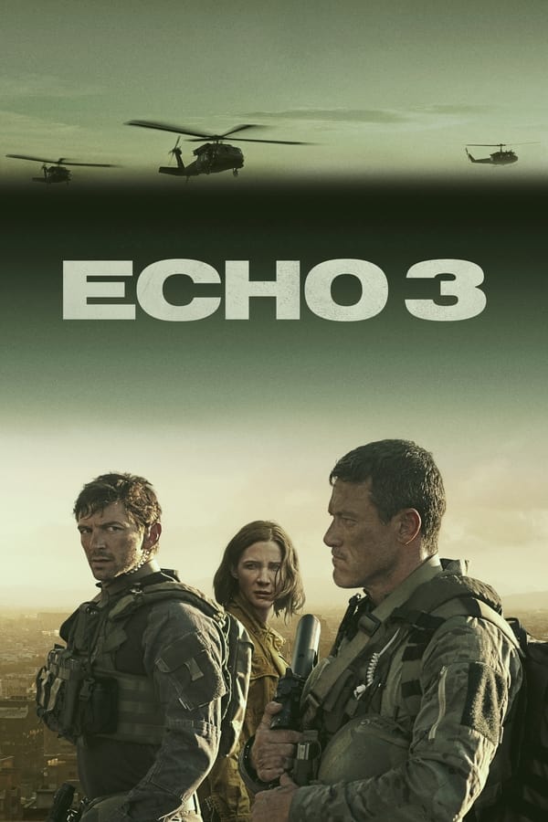 مسلسل Echo 3 موسم 1 حلقة 1