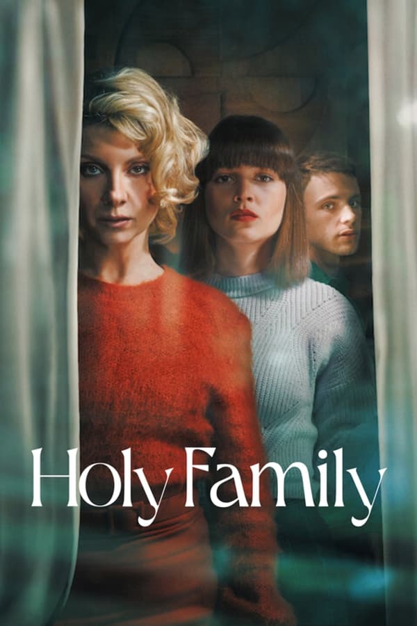 مسلسل Holy Family موسم 1 حلقة 4