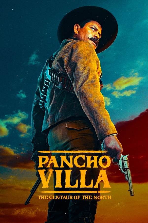 مسلسل Pancho Villa: The Centaur of the North موسم 1 حلقة 1