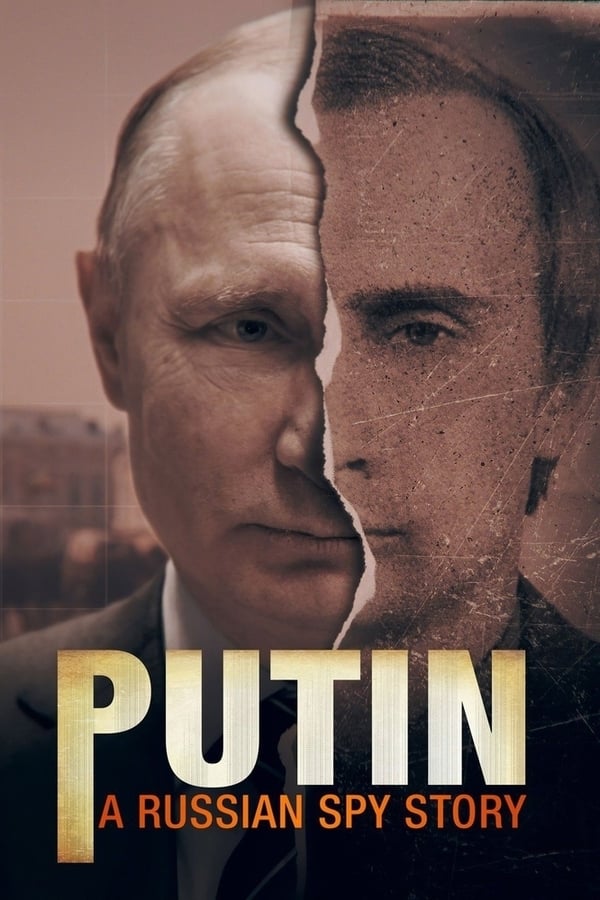 مسلسل Putin: A Russian Spy Story موسم 1 حلقة 3 والاخيرة