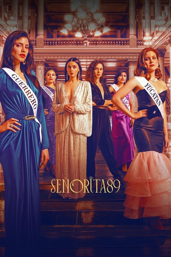 مسلسل Señorita 89 موسم 1 حلقة 1