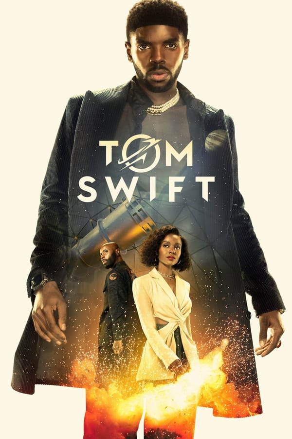 مسلسل Tom Swift موسم 1 حلقة 1