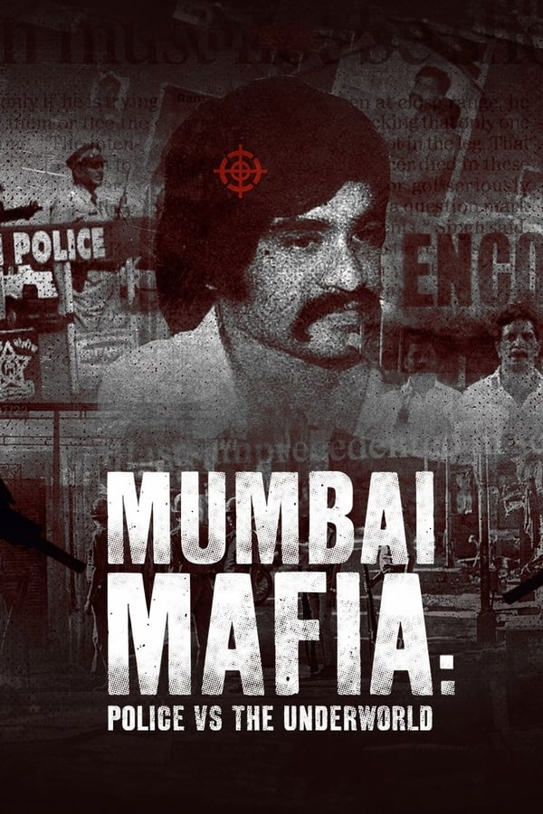 فيلم Mumbai Mafia: Police vs the Underworld 2023 مترجم