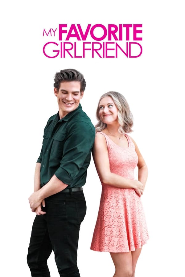 فيلم My Favorite Girlfriend 2022 مترجم