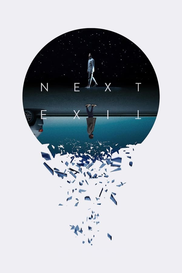 فيلم Next Exit 2022 مترجم