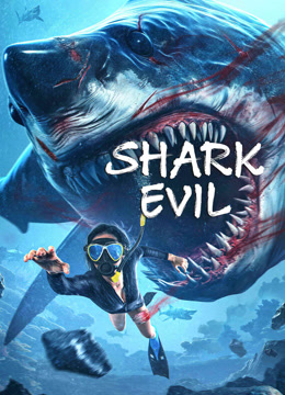 فيلم SHARK EVIL 2023 مترجم