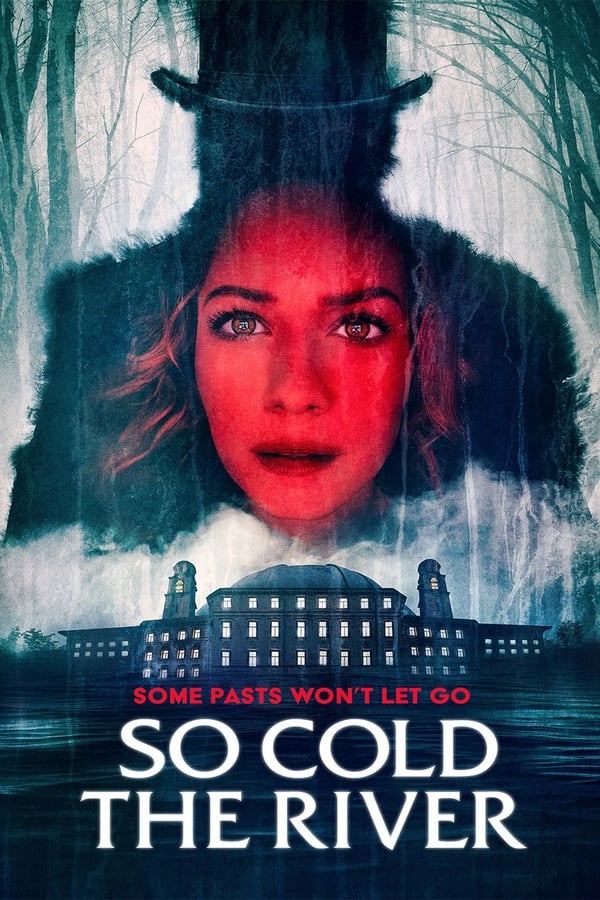 فيلم So Cold the River 2022 مترجم