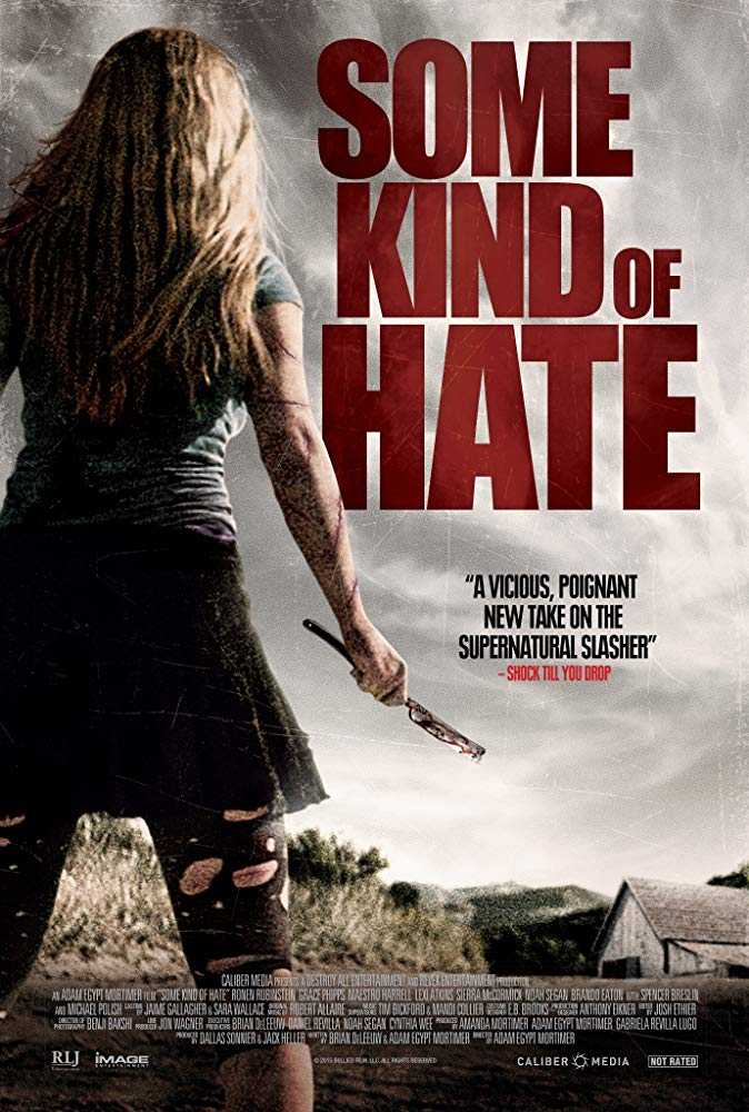 فيلم Some Kind of Hate 2015 مترجم