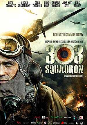 فيلم Squadron 303 2018 مترجم