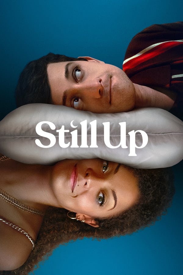 مسلسل Still Up موسم 1 حلقة 2