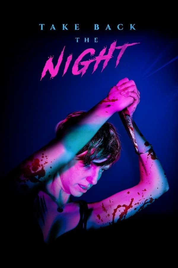 فيلم Take Back the Night 2022 مترجم