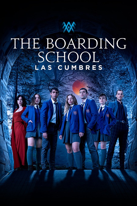 مسلسل The Boarding School: Las Cumbres موسم 3 حلقة 6