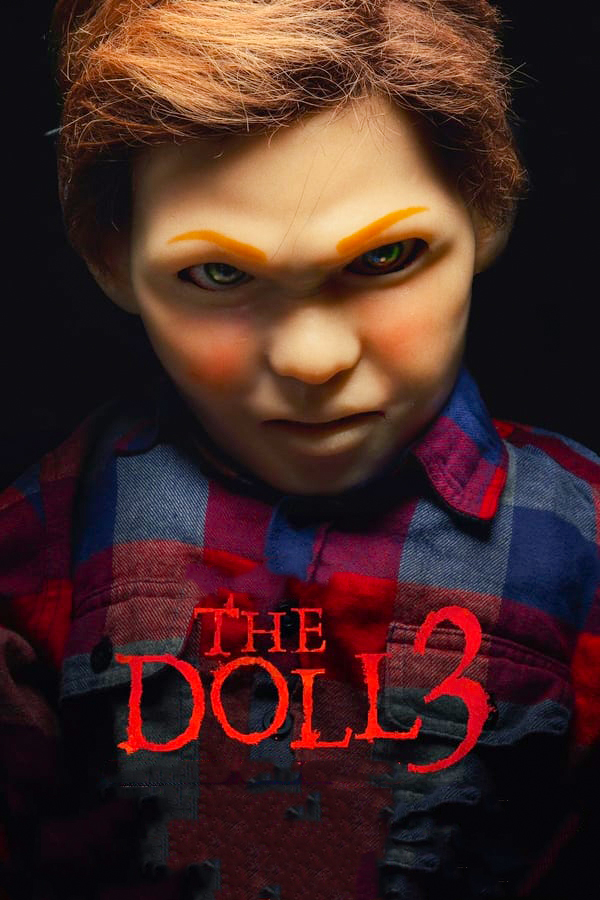 فيلم The Doll 3 2022 مترجم