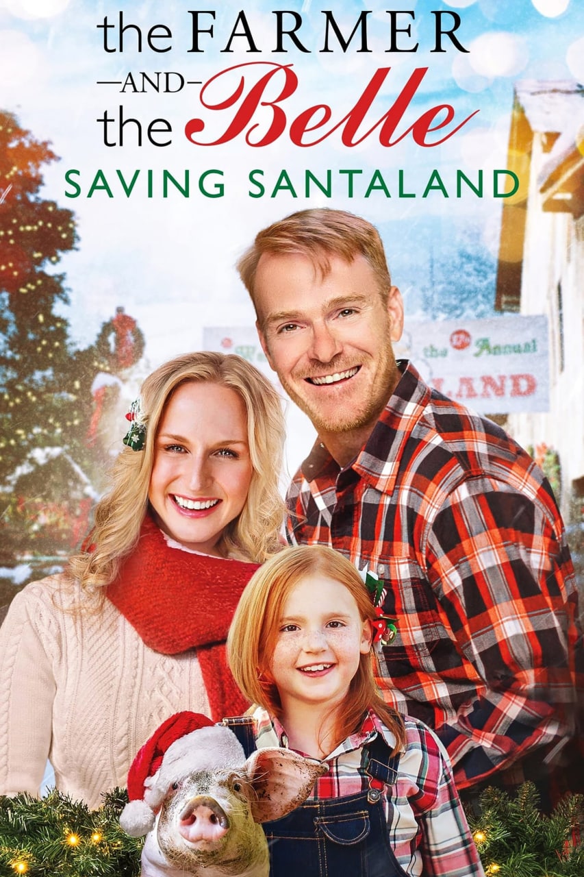 فيلم The Farmer and the Belle: Saving Santaland 2020 مترجم