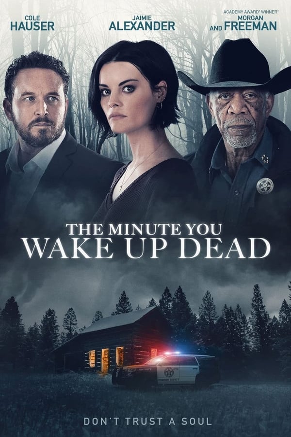 فيلم The Minute You Wake Up Dead 2022 مترجم