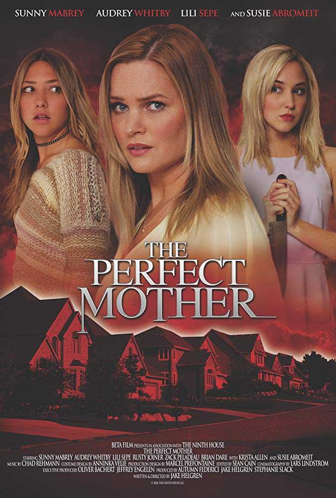 فيلم The Perfect Mother 2018 مترجم